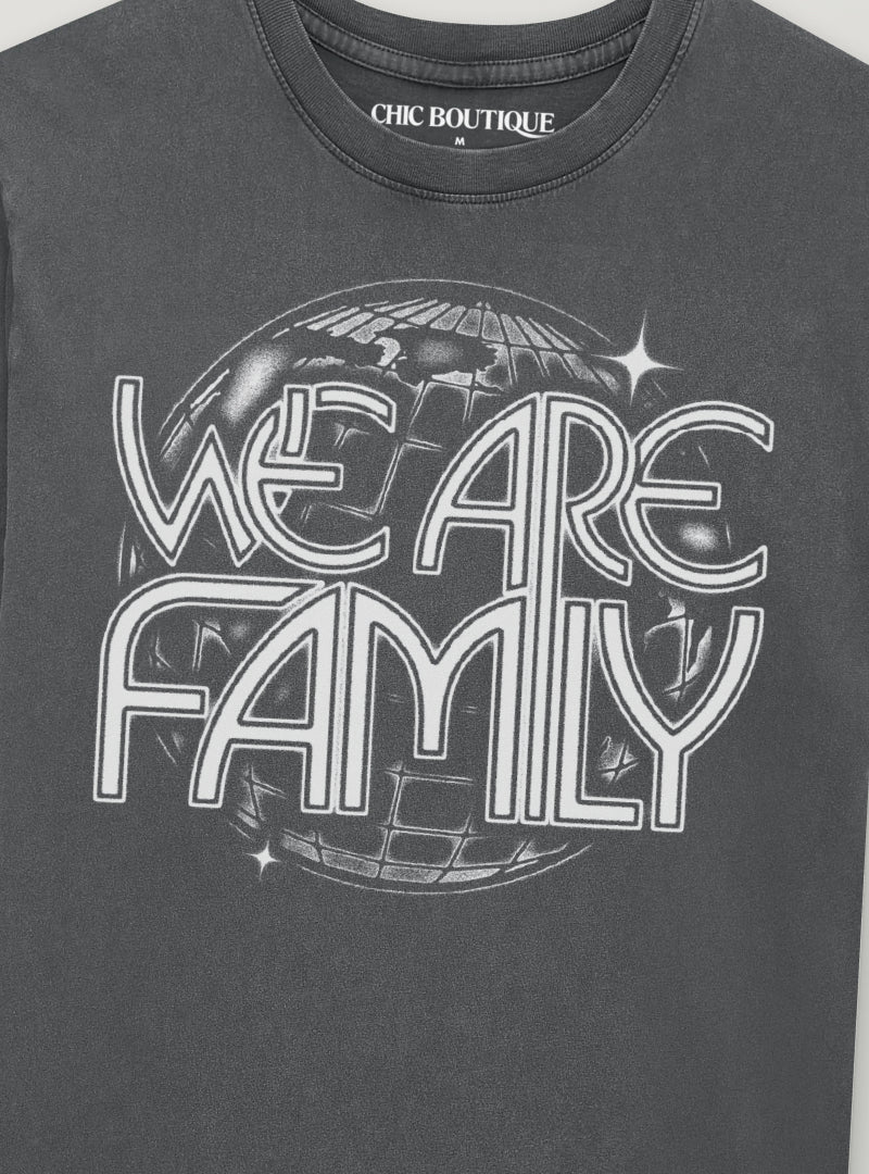 We Are Family T-Shirt