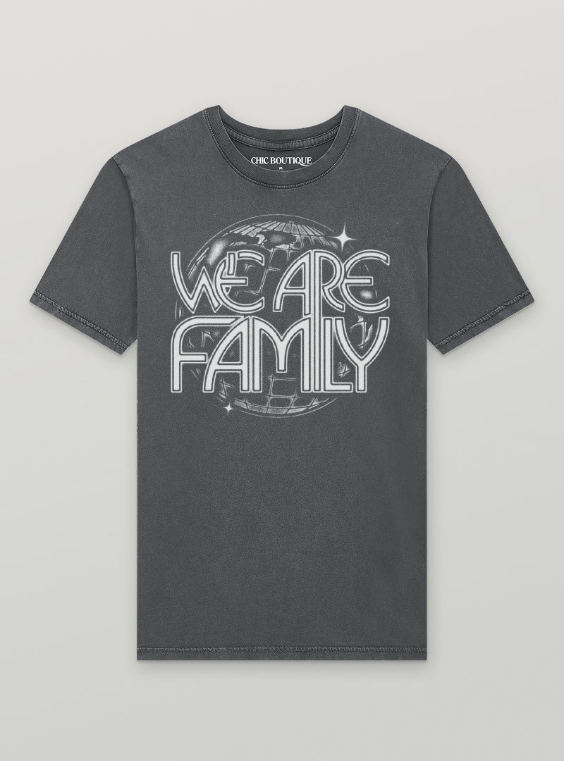 We Are Family T-Shirt